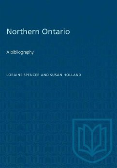 Northern Ontario - Spencer, Loraine; Holland, Susan