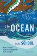 The Ocean in the School - Bild 1