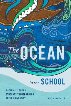 The Ocean in the School: Pacific Islander Students Transforming Their University - Bonus, Rick