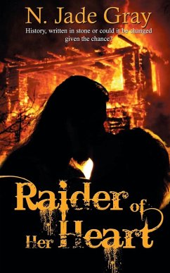 Raider of Her Heart - Gray, N. Jade