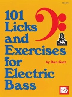 101 Licks and Exercises for Electric Bass - Gutt, Dan