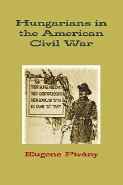 Hungarians in the American Civil War - Pivány, Eugene