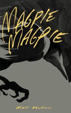 Magpie, Magpie Comic Book - Huynh, Matt