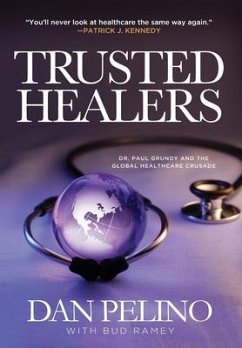 Trusted Healers - Pelino, Dan