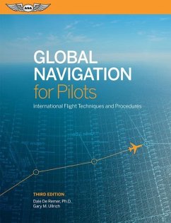 Global Navigation for Pilots - De Remer, Dale; Ullrich, Gary