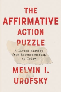 Affirmative Action Puzzle - Urofsky, Melvin I.