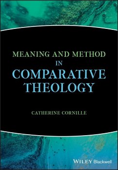 Meaning and Method in Comparative Theology - Cornille, Catherine (Boston College, USA)