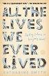 All the Lives We Ever Lived - Bild 1