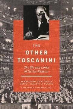 The Other Toscanini, Volume 13 - de Filippi, Sebastiano; Varacalli Costas, Daniel