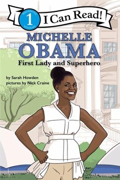 Michelle Obama: First Lady and Superhero - Howden, Sarah