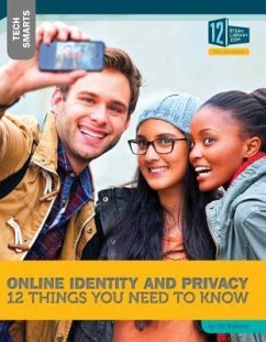 Online Identity and Privacy: 12 Things You Need to Know - Roesler, Jill