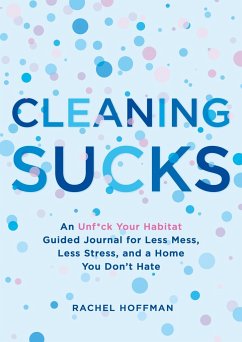 Cleaning Sucks - Hoffman, Rachel