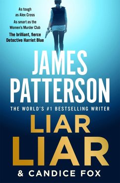Liar Liar - Patterson, James; Fox, Candice