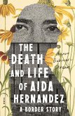 The Death and Life of Aida Hernandez