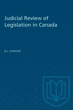 Judicial Review of Legislation in Canada - Strayer, Barry L
