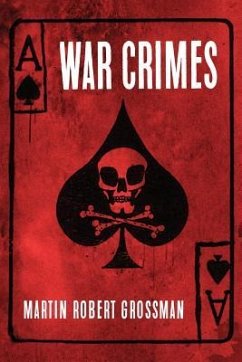 War Crimes - Grossman, Martin Robert