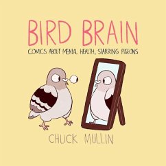 Bird Brain - Mullin, Chuck