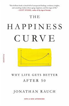 The Happiness Curve - Rauch, Jonathan