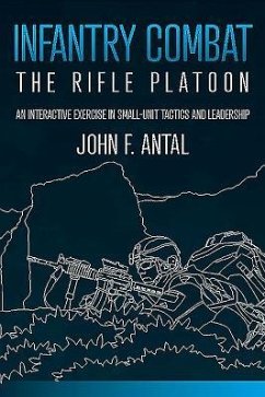 Infantry Combat - Antal, John F
