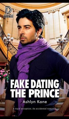 Fake Dating the Prince: Volume 84 - Kane, Ashlyn