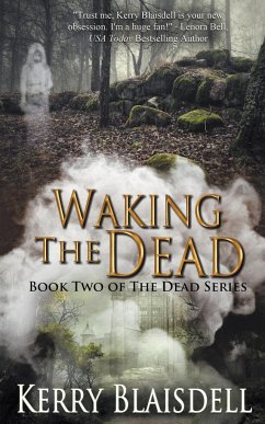 Waking the Dead - Blaisdell, Kerry