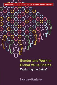 Gender and Work in Global Value Chains - Barrientos, Stephanie