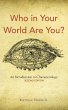Who in Your World Are You? - Bild 1