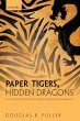 Paper Tigers, Hidden Dragons - Bild 1