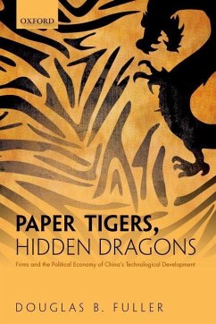 Paper Tigers, Hidden Dragons - Fuller, Douglas B