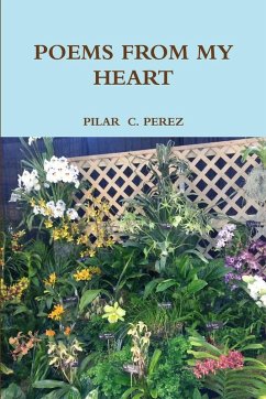 POEMS FROM MY HEART - Perez, Pilar C.