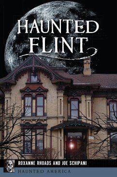 Haunted Flint - Rhoads, Roxanne; Schipani, Joe