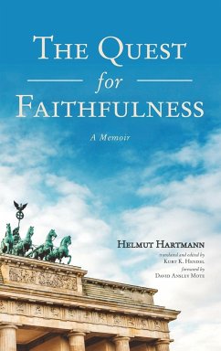 The Quest for Faithfulness - Hartmann, Helmut