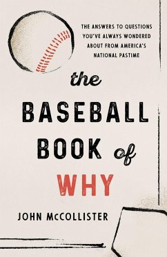 The Baseball Book of Why - Mccollister, John