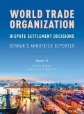 Wto Dispute Settlement Decisions: Bernan's Annotated Reporter: Decisions Reported: 25 March 2011 - 31 March 2011