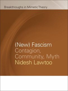 (New) Fascism: Contagion, Community, Myth - Lawtoo, Nidesh