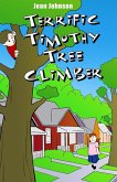 Terrific Timothy Tree Climber