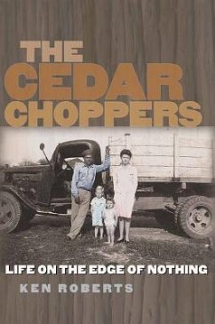 The Cedar Choppers - Roberts, Ken