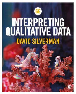 Interpreting Qualitative Data - Silverman, David