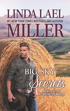 Big Sky Secrets - Miller, Linda Lael; Major, Michelle