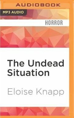 The Undead Situation - Knapp, Eloise J