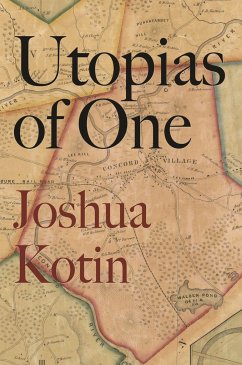 Utopias of One - Kotin, Joshua