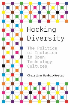 Hacking Diversity - Dunbar-Hester, Christina