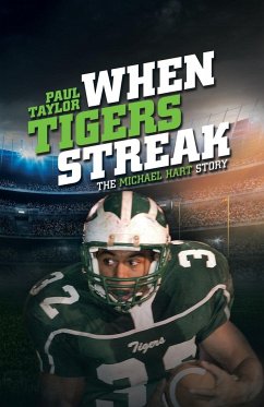 When Tigers Streak - Taylor, Paul