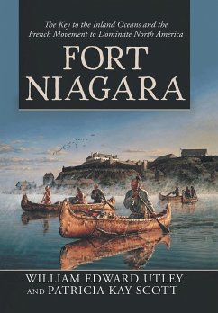 Fort Niagara - Utley, William Edward; Scott, Patricia Kay