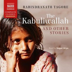 The Kabuliwallah and Other Stories - Tagore, Rabindranath