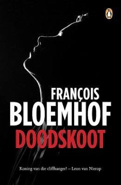 Doodskoot - Bloemhof, François