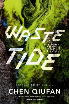 Waste Tide - Qiufan, Chen