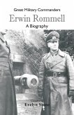 Great Military Commanders - Erwin Rommel