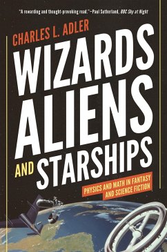 Wizards, Aliens, and Starships - Adler, Charles L