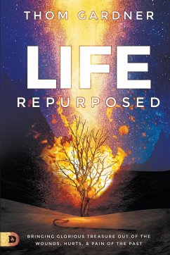 Life Repurposed - Gardner, Thom